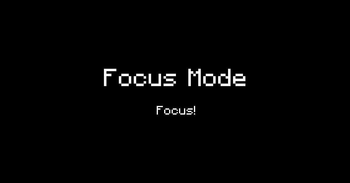 Focus Mode Screenshot